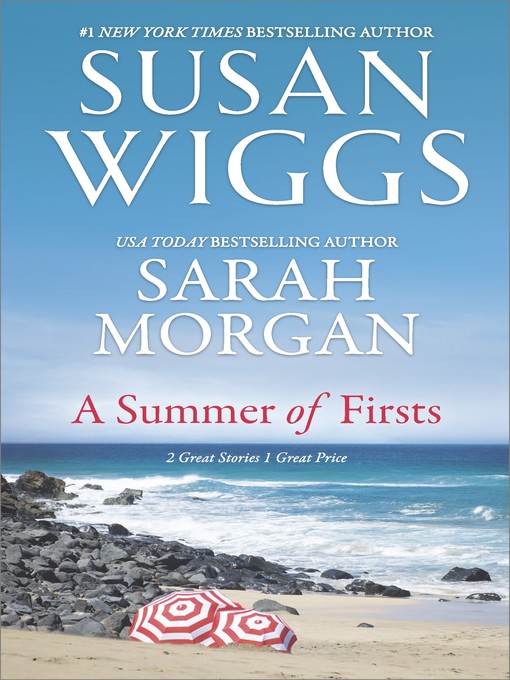 Title details for A Summer of Firsts by Susan Wiggs - Wait list